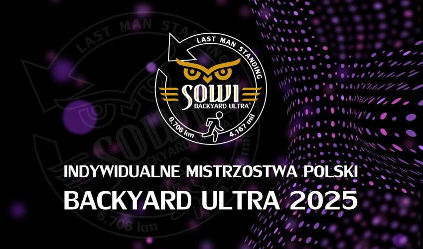 SOWI BackYard Ultra '25 - Indywidualne Mistrzostwa Polski