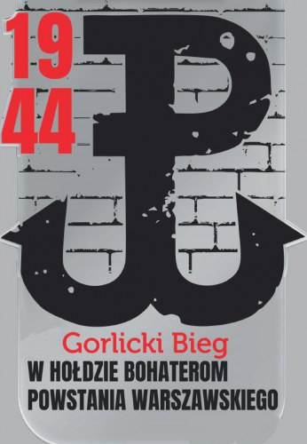 Gorlicki Bieg Pamięci Bohaterom Powstania Warszawskiego