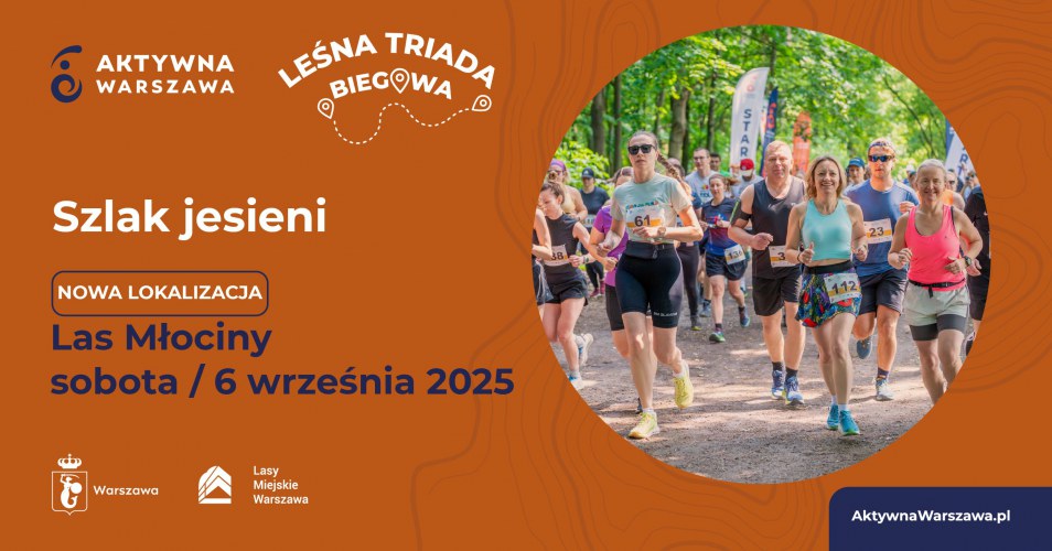 Leśna Triada Biegowa - Szlak Jesieni